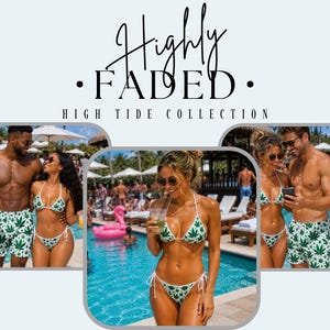 May include: A white bikini and swim trunks set featuring a repeating green cannabis leaf print. The text Highly FADED HIGH TIDE COLLECTION is displayed above three images of people wearing the swimwear at a swimming pool.