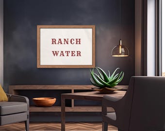 Ranch Water Printable Wall Art | Western Bar Decor | Saloon Collection