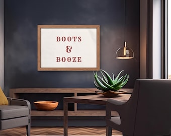 Western Wall Art | Boots & Booze Print | Cowboy Bar Decor | Saloon Collection