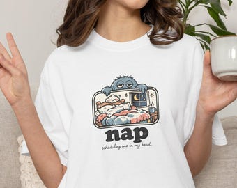 Nap Scheduling One In My Head Comfort Colors® Shirt, Funny Tired Person Gift, Sleepy Humor Graphic Tee, Introvert Humor T-Shirt