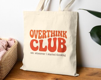 Overthink Club Canvas Tote Bag, Funny Overthinker Aesthetic Bag, Retro Groovy Gift, Humor Bag, Vintage Typography Canvas Totebag