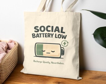 Social Battery Low Canvas Tote Bag, Funny Introvert Aesthetic Bag, Antisocial Gift, Cute Introvert Bag, Low Battery Cotton Canvas Tote