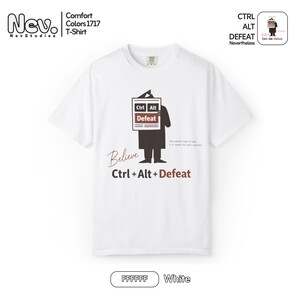 Ctrl Alt Defeat Comfort Colors® Shirt, Funny Tech Humor Tee, Boho Style T-Shirt, Funny Puns Shirts, Programmer Gift, Developer Tees image 5