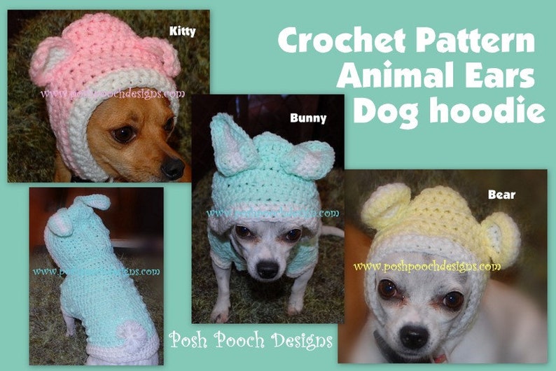 Instant Download Crochet Pattern Animal Ears Dog Hoodie Small Dog Hoody Small Dog Sweater 2-15 lbs image 1