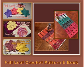 Fall Leaf Crochet Pattern E Book - Instant Download PDF File