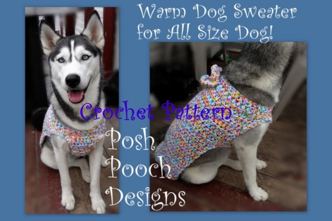 Buy Instant Download Crochet Pattern Warm Dog Sweater for All