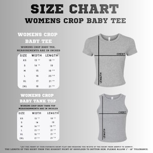The image is a size chart for women's crop baby t-shirts. It provides measurements for different sizes, including XS, S, M, L, XL, and 2XL, along with corresponding chest measurements. The chart also includes a waist and length measurement for the t-shirt.