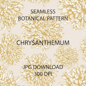 Seamless Botanical Pattern Tile | Chrysanthemum Floral Repeat | Chinoiserie Style | Wallpaper & Fabric Design | JPG Download