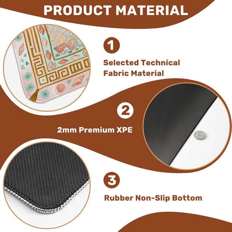 May include: An informational graphic showing the product material of a mousepad. The mousepad features a selected technical fabric material, 2mm premium XPE, and a rubber non-slip bottom. The mousepad design includes a seashell and coral pattern.
