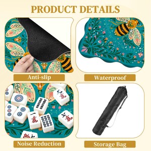 May include: Product details image featuring a teal mahjong mat with a bee and floral design. The mat is anti-slip, waterproof, and noise-reducing. Includes a storage bag. The text on the image reads: Product Details, Anti-slip, Waterproof, Noise Reduction, Storage Bag.