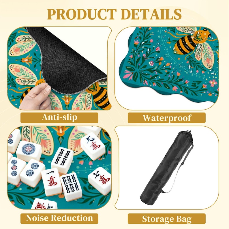 May include: Product details image featuring a teal mahjong mat with a bee and floral design. The mat is anti-slip, waterproof, and noise-reducing. Includes a storage bag. The text on the image reads: Product Details, Anti-slip, Waterproof, Noise Reduction, Storage Bag.