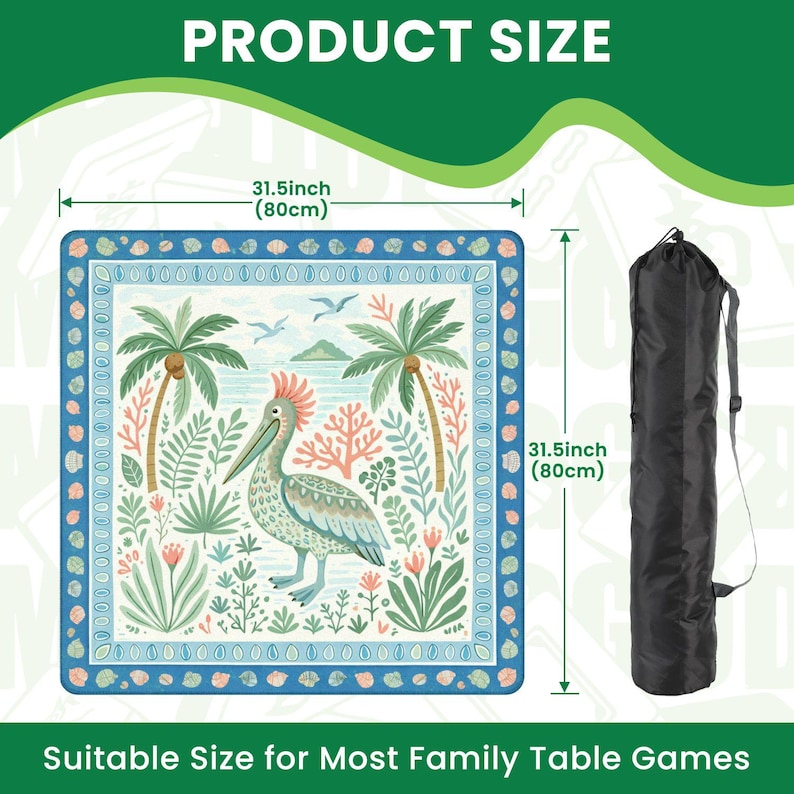 May include: A square, tropical-themed game mat, 31.5 inches (80cm) on each side, featuring a pelican, palm trees, and coral. The mat has a blue border and comes with a black carrying bag. Text on the image reads "PRODUCT SIZE" and "Suitable Size for Most Family Table Games."