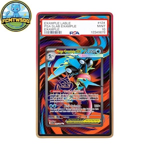 Könnte beinhalten: Eine von PSA bewertete Sammelkarte mit Mega Greninja EX mit 350 HP, eingeschlossen in eine schützende Kunststoffhülle mit rotem Rand. Das Etikett zeigt den Text EXAMPLE LABLE, PSA SLAB EXAMPLE, EXAMPLE, #124, MINT 10 und 12345678.