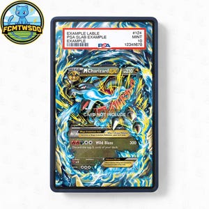 May include: A graded Pokémon card in a protective case. The card features a Mega Charizard EX illustration with blue and yellow energy effects. The case has a blue border and includes a PSA label with grading information.