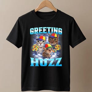 Groeten Huzz T-shirt, grappig Gen Z Meme Shirt, Brainrot Graphic Tee, Silly Cat Lollipop Shirt, Gen Alpha Slang Tee