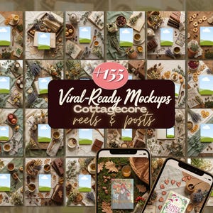 May include: A collage of mockups with a cottagecore theme, featuring various styled scenes with books, flowers, and food items. The image includes the text "+155 Viral-Ready Mockups Cottagecore reels & posts" and two smartphones displaying mockup designs.
