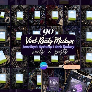 May include: A promotional image showcasing 90 "Viral-Ready Mockups" for reels and posts. The theme is "Amethyst Nocturne | dark fantasy." The image features multiple mockups with a dark, mystical aesthetic, along with a smartphone displaying a book cover.