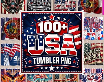 100+ USA 250th Anniversary Tumbler Wrap, American Flag 20oz Skinny Tumbler Sublimation, Patriotic Eagle 1776–2026 PNG Wraps, USA Tumbler Png