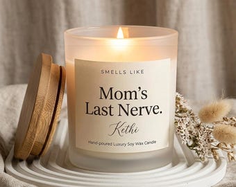 Rolig present till mamma "Min sista nerv brinner"-ljus - Personlig födelsedagspresent till henne från dottern - Mors dag-skämtpresent, roligt ljus