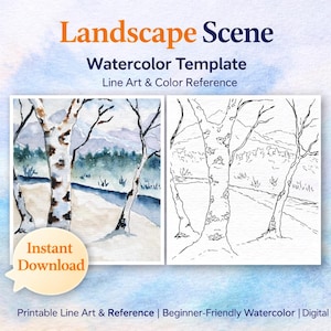 May include: A digital watercolor template titled Landscape Scene featuring a colored painting and a black line art drawing of birch trees, a river, and mountains. A circular badge reads Instant Download. Text includes Printable Line Art & Reference.