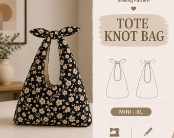 Tote Knot Bag Digital Pattern, Japanese Knot Bag Sewing Pattern, DIY Fabric Tote Pattern, Beginner Friendly Handbag Template