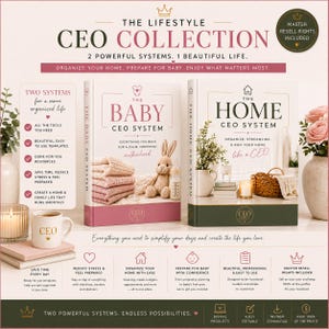 Puede incluir: Dos libros de productos digitales titulados The Baby CEO System y The Home CEO System. Las portadas presentan imágenes de tonos suaves de artículos para bebés y decoración del hogar. El texto incluye The Lifestyle CEO Collection, 2 Powerful Systems, 1 Beautiful Life y Master Resell Rights Included. El diseño muestra listas de beneficios organizativos, iconos y encabezados descriptivos en un formato limpio y profesional.