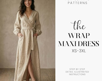 May include: A woman wearing a beige wrap maxi dress. The dress has long sleeves, a tie waist, and pockets. The text on the image reads "the WRAP MAXI DRESS XS-3XL" and "PDF SEWING PATTERNS".