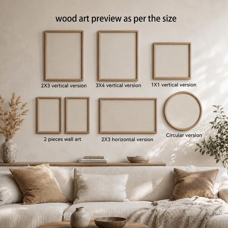 Op de afbeelding: Een houten kunstvoorbeeld met verschillende lijstvormen en maten, gelabeld als 2x3 verticaal, 3x4 verticaal, 1x1 verticaal, 2-delige wandkunst, 2x3 horizontaal en cirkelvormige versie. De tekst wood art preview as per the size staat bovenaan.