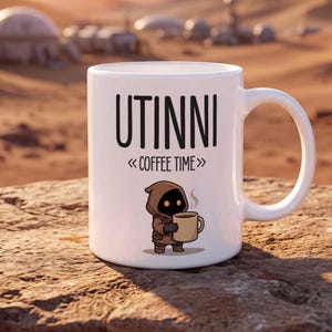 Utinni Coffee Time Cup, Funny Sci Fi Scavenger Parody Gift - 11oz Ceramic Mug