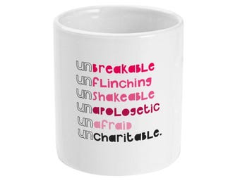 Be Uncharitable Mug (Rose Quartz)