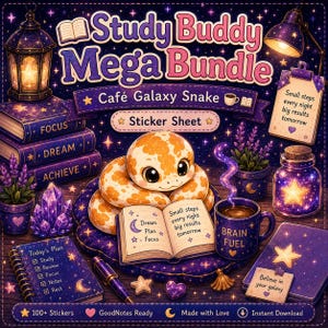 May include: A digital illustration of a "Study Buddy Mega Bundle" with a galaxy theme. It features a cartoon snake, books, and stickers. The image has purple and gold accents. Text includes "Café Galaxy Snake", "Dream, Plan, Focus", and "Brain Fuel".