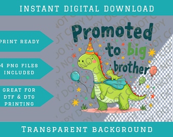 Promoted To Big Brother Dinosaur New Baby Png Bundle, Digital Downloads