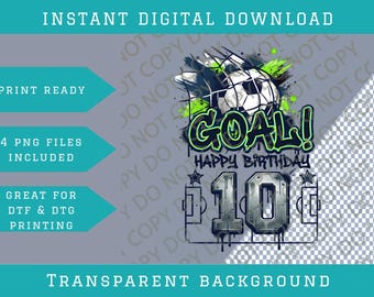 10th Birthday Boy Football Soccer Goals Png Bundle, SVG Files, Digital Downloads