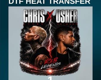 May include: A custom DTF heat transfer featuring portraits of Chris Brown and Usher facing away from each other. The design includes the text CHRIS X USHER, BROWN RAYMOND, and R&B LEGENDS, with a central red lightning bolt and a stadium crowd graphic.