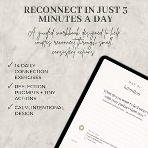 May include: A workbook with the text "Reconnect in Just 3 Minutes a Day" and "A guided workbook designed to help couples reconnect through small, consistent actions." Features include 14 daily connection exercises, reflection prompts, and a calm, intentional design.