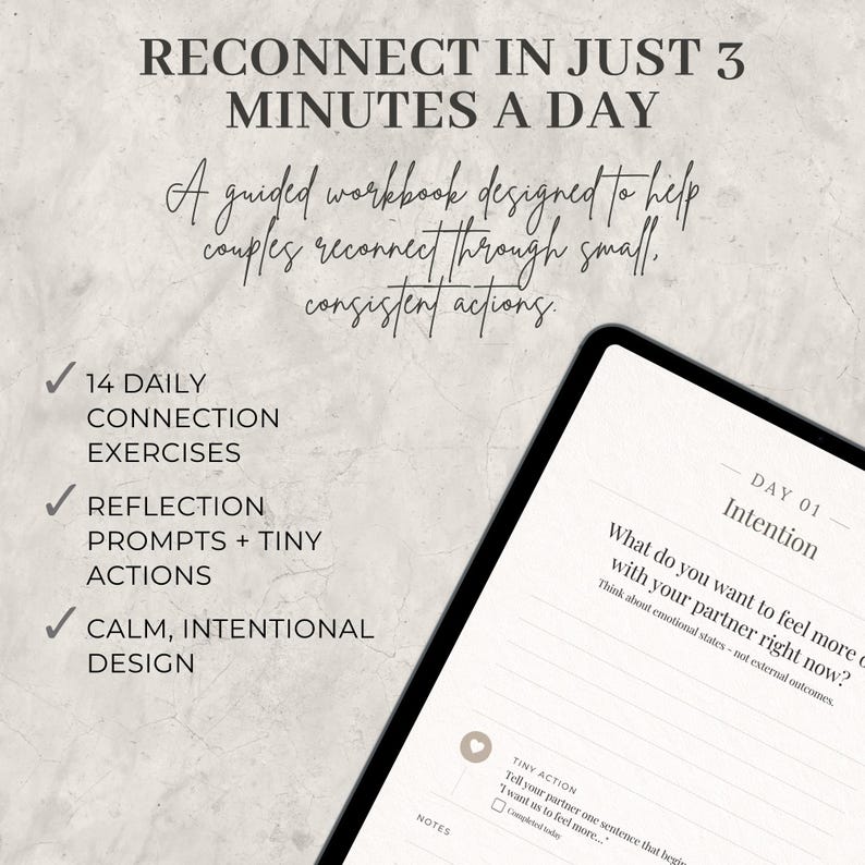 May include: A workbook with the text "Reconnect in Just 3 Minutes a Day" and "A guided workbook designed to help couples reconnect through small, consistent actions." Features include 14 daily connection exercises, reflection prompts, and a calm, intentional design.