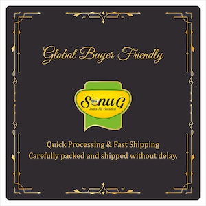 May include: A dark gray square graphic with gold decorative borders and text. The text reads "Global Buyer Friendly" in gold script. A green and yellow logo with the text "SNUG India Ka Swadesi" is in the center. Below, it says "Quick Processing & Fast Shipping."