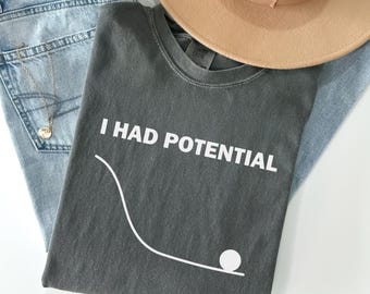 Dr Grace's I Had Potential Comfort Colors® Shirt, Project Hail Mary Tshirt, Hail Mary Movie Gift, Ryan Reynolds Tee, Rocky Hail Mary T-Shirt
