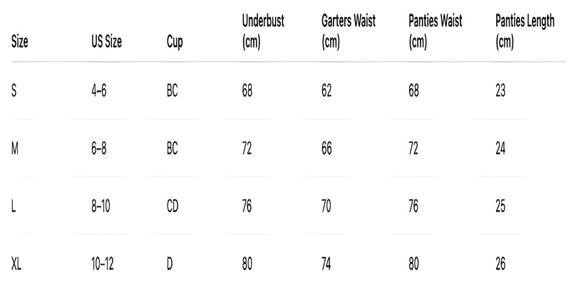 May include: A white table showing a lingerie size chart. The chart details sizes S to XL, US sizes, cup sizes, underbust, garter waist, panties waist, and panties length measurements in centimetres.
