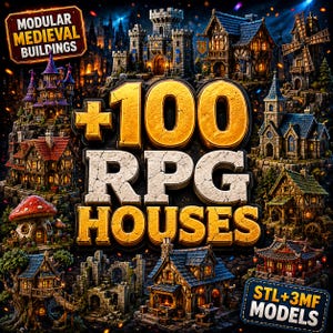 May include: A digital collection of 100 modular medieval buildings and RPG houses featuring various architectural styles including castles, cottages, a windmill, and a mushroom house. The image displays the text +100 RPG HOUSES, MODULAR MEDIEVAL BUILDINGS, and STL+3MF MODELS.