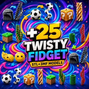 May include: A digital collection of 25 twisty fidget STL and 3MF models featuring various shapes including soccer balls, question mark blocks, grass blocks, smiley faces, helmets, and spiral columns arranged against a colorful swirling background.