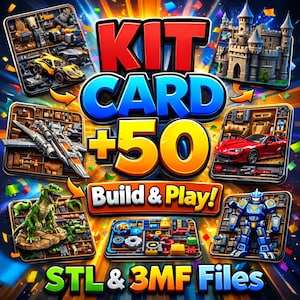 Può includere: Una grafica vivace che promuove un set "Kit Card +50 Build & Play!". L'immagine presenta vari kit di modelli, tra cui auto, un castello, un'astronave, un dinosauro e un robot. Il testo include "STL & 3MF Files."