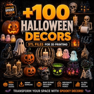 Könnte beinhalten: Eine Sammlung von 100 3D-druckbaren STL-Dateien zum Thema Halloween mit Kürbissen, Geistern, Totenköpfen, Skeletten und Kesseln. Die digitale Anzeige enthält den Text +100 HALLOWEEN DECORS STL FILES FOR 3D PRINTING und PERECT FOR SPOOKY SEASON.