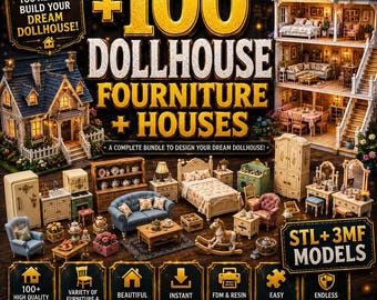 May include: A digital collection of 100 dollhouse furniture and house models, featuring 3D printable STL and 3MF files. The image displays a multi-story dollhouse, miniature beds, sofas, tables, chairs, and kitchen appliances in various colors.