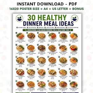 Könnte beinhalten: Ein digitales Poster mit dem Titel 30 HEALTHY DINNER MEAL IDEAS, das eine nummerierte Liste von dreißig Gerichten mit Beschreibungen und Kalorienangaben enthält. Das Dokument bietet Sofort-Download in A4, US Letter und 16x20 Postergröße.
