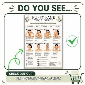 Op de afbeelding: Een Puffy Face Yoga Guide instructieposter met acht genummerde gezichtsmassagetechnieken, illustraties, tekstbeschrijvingen en dagelijkse tips voor huidverzorging. De gids bevat secties voor het verminderen van zwelling en het vormen van het gezicht.