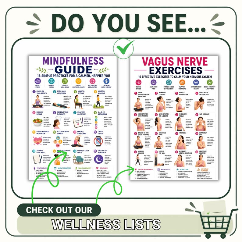 May include: Two educational posters titled Mindfulness Guide and Vagus Nerve Exercises, each featuring 16 numbered illustrations and text instructions for wellness practices. The posters are displayed side-by-side with a green checkmark above them.