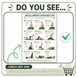 K&ouml;nnte beinhalten: Ein wei&szlig;es Poster mit gr&uuml;nen Akzenten und Text, betitelt "Fascia & Lymphatic System Reset Flow". Es zeigt 12 Yoga-Posen mit Anweisungen zur Verbesserung der Durchblutung und zur Reduzierung von Entz&uuml;ndungen. Das Poster enth&auml;lt den Text "Do You See..." und "Check Out Our Fascia & Lymphatic System Reset Flow List."