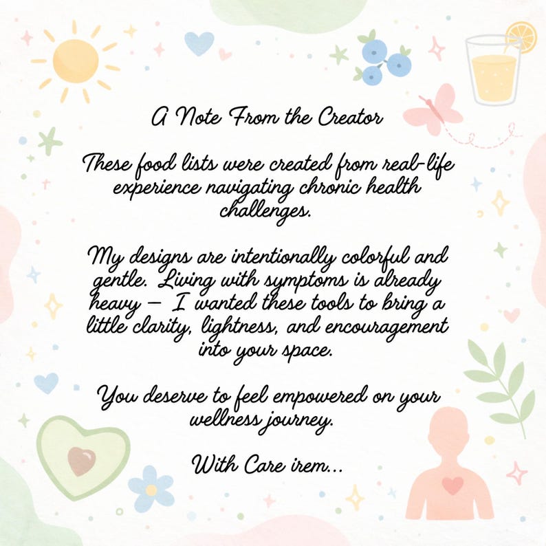 Op de afbeelding: Een witte kaart met pastelkleurige illustraties van een zon, vlinder, avocado en drankje. De tekst luidt: A Note From the Creator. These food lists were created from real-life experience navigating chronic health challenges. With Care irem...