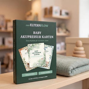 K&ouml;nnte beinhalten: Eine dunkelgr&uuml;ne rechteckige Schachtel mit der Aufschrift DEIN ELTERNFLOW BABY AKUPRESSUR KARTEN. Die Schachtel zeigt drei illustrierte Karten mit botanischen Motiven, deutschem Text und Hinweisen auf 18 Akupressurgriffe f&uuml;r S&auml;uglinge.